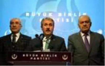 Destici: Devletimize şartsız koşulsuz destek vereceğiz Destici: Devletimize şartsız koşulsuz destek vereceğiz