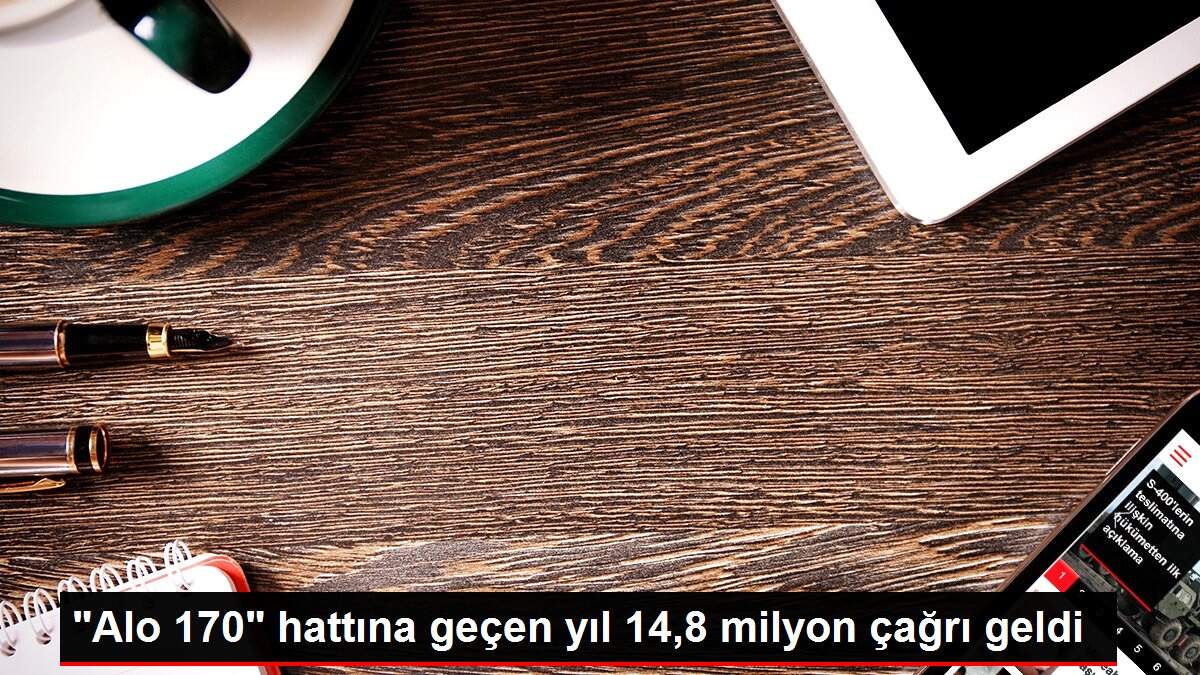 'Alo 170' hattına geçen yıl 14,8 milyon çağrı geldi