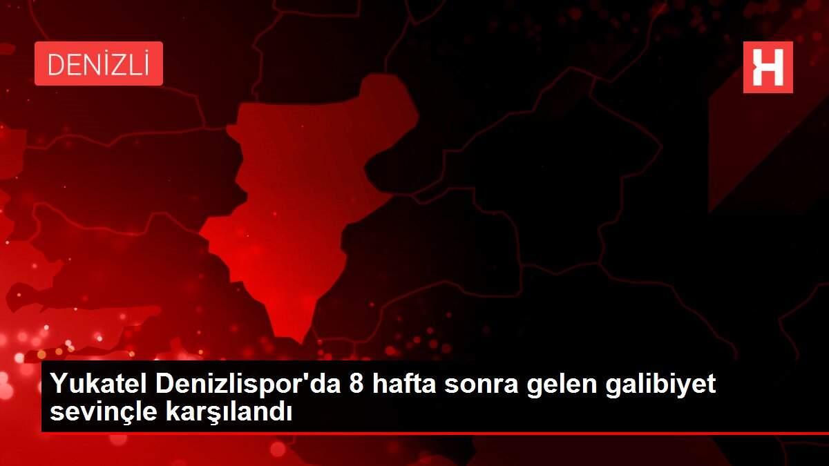 Yukatel Denizlispor'da 8 hafta sonra gelen galibiyet sevinçle karşılandı