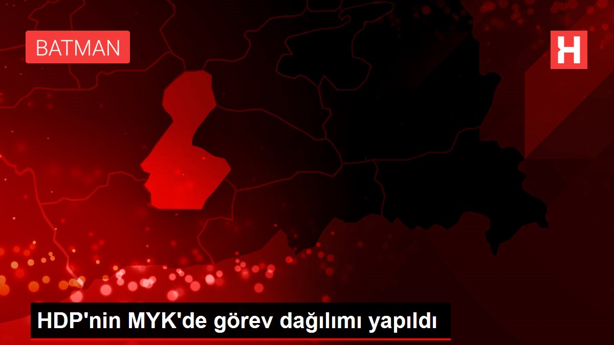 HDP'nin MYK'de görev dağılımı yapıldı