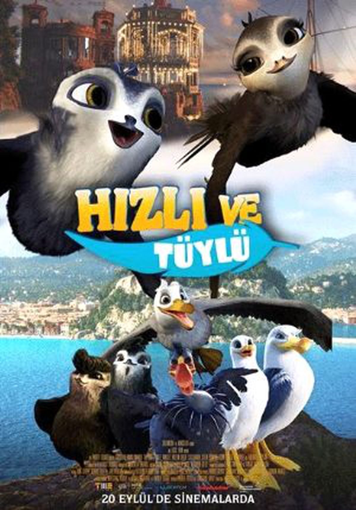 Hızlı ve Tüylü Filmi