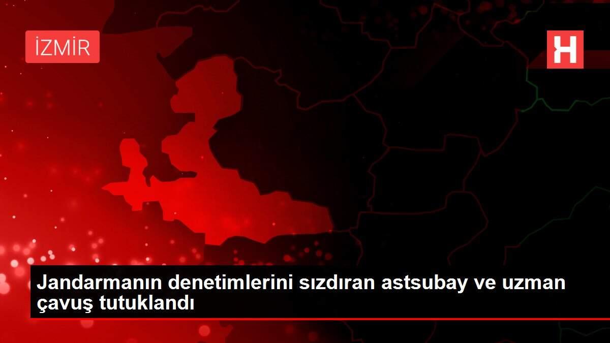 Jandarmanın denetimlerini sızdıran astsubay ve uzman çavuş tutuklandı