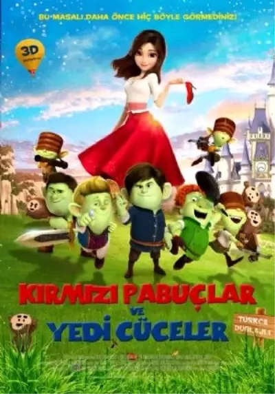 Kırmızı Pabuçlar ve 7 Cüceler Filmi