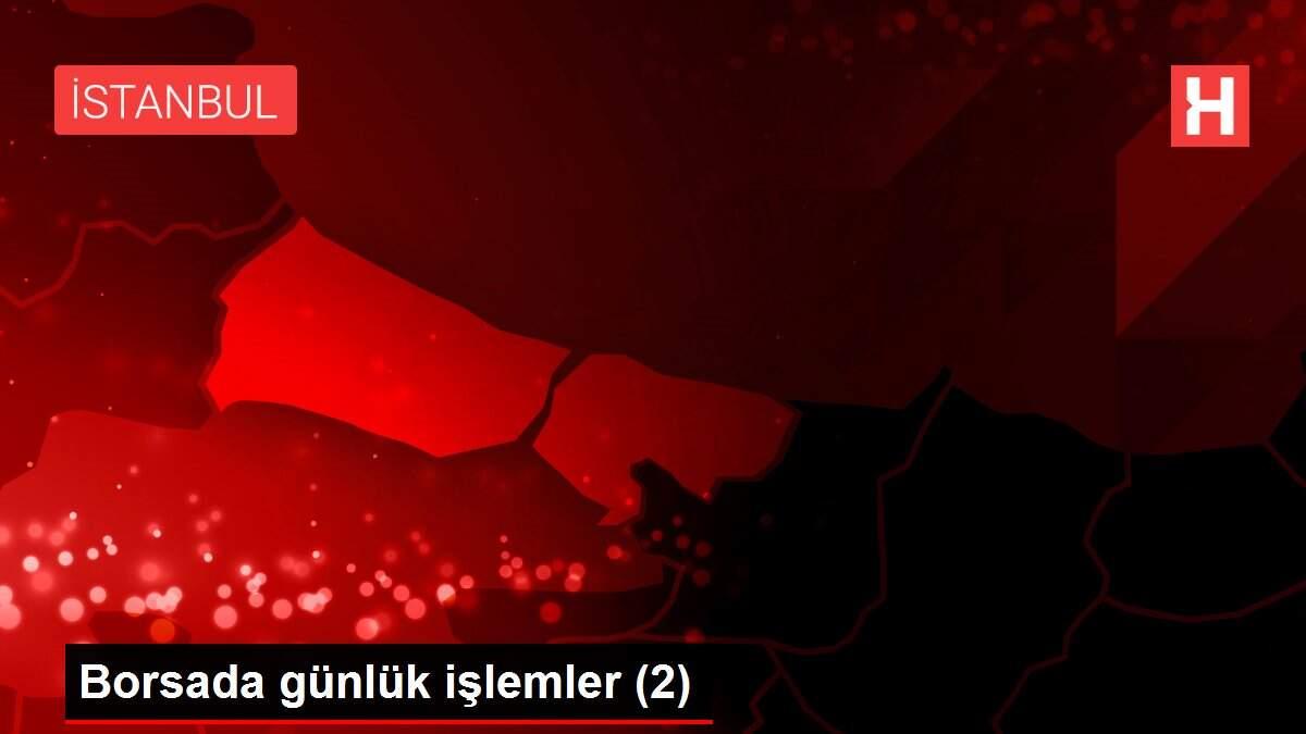 Borsada günlük işlemler (2)