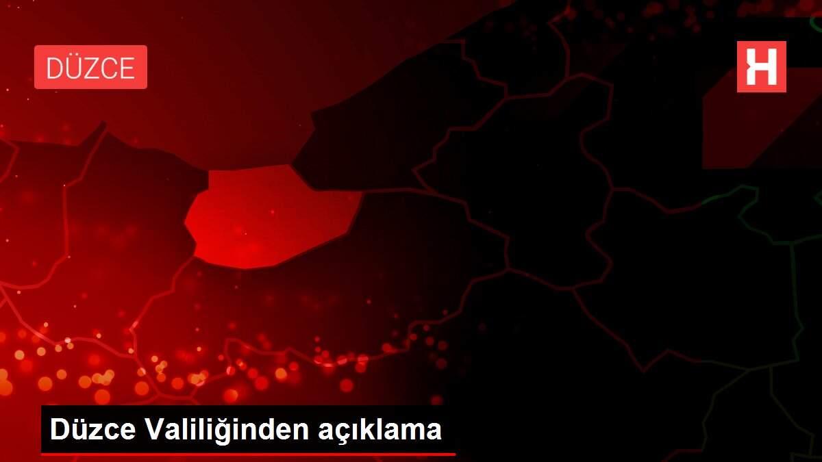 Düzce Valiliğinden açıklama