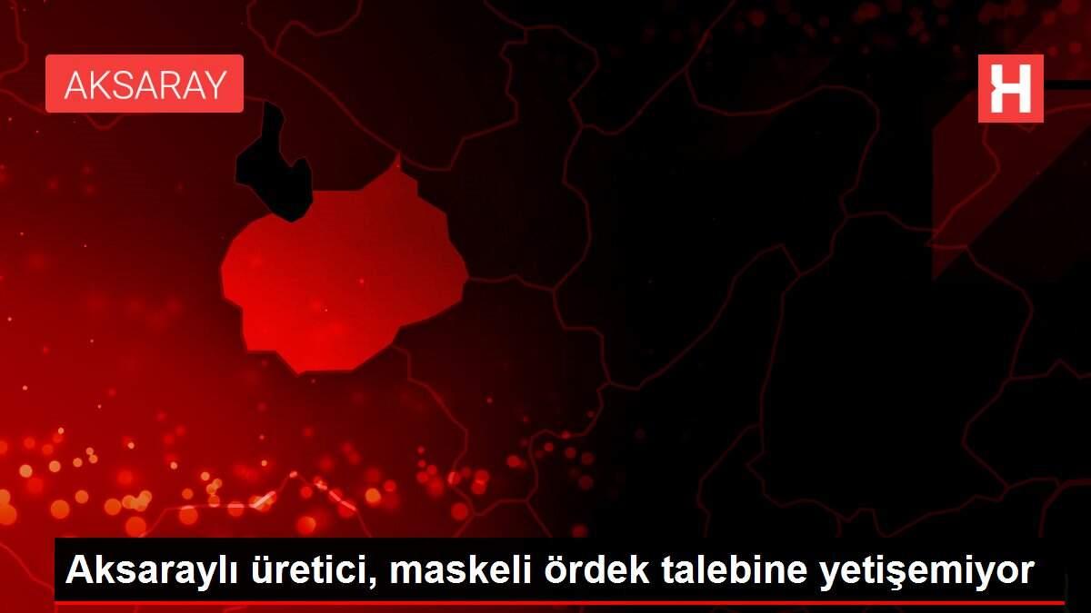 Aksaraylı üretici, maskeli ördek talebine yetişemiyor