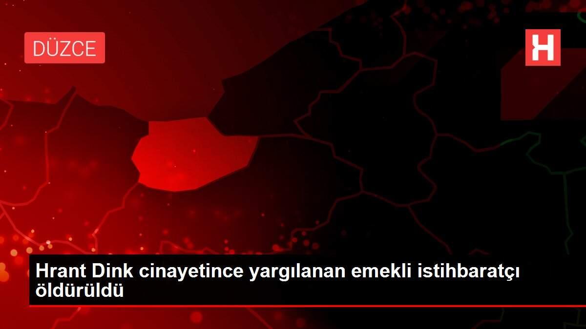 Hrant Dink cinayetince yargılanan emekli istihbaratçı öldürüldü Hrant Dink cinayetince yargılanan emekli istihbaratçı öldürüldü