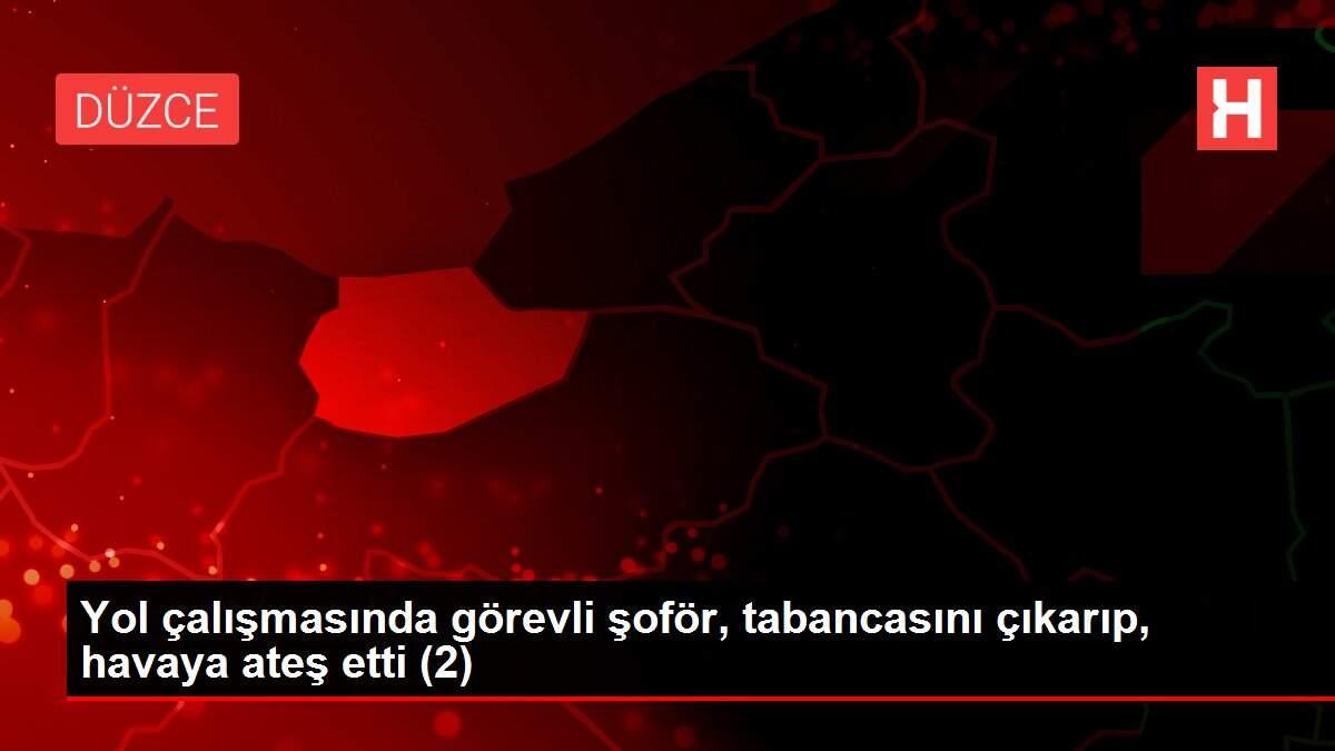 Yol çalışmasında görevli şoför, tabancasını çıkarıp, havaya ateş etti (2)