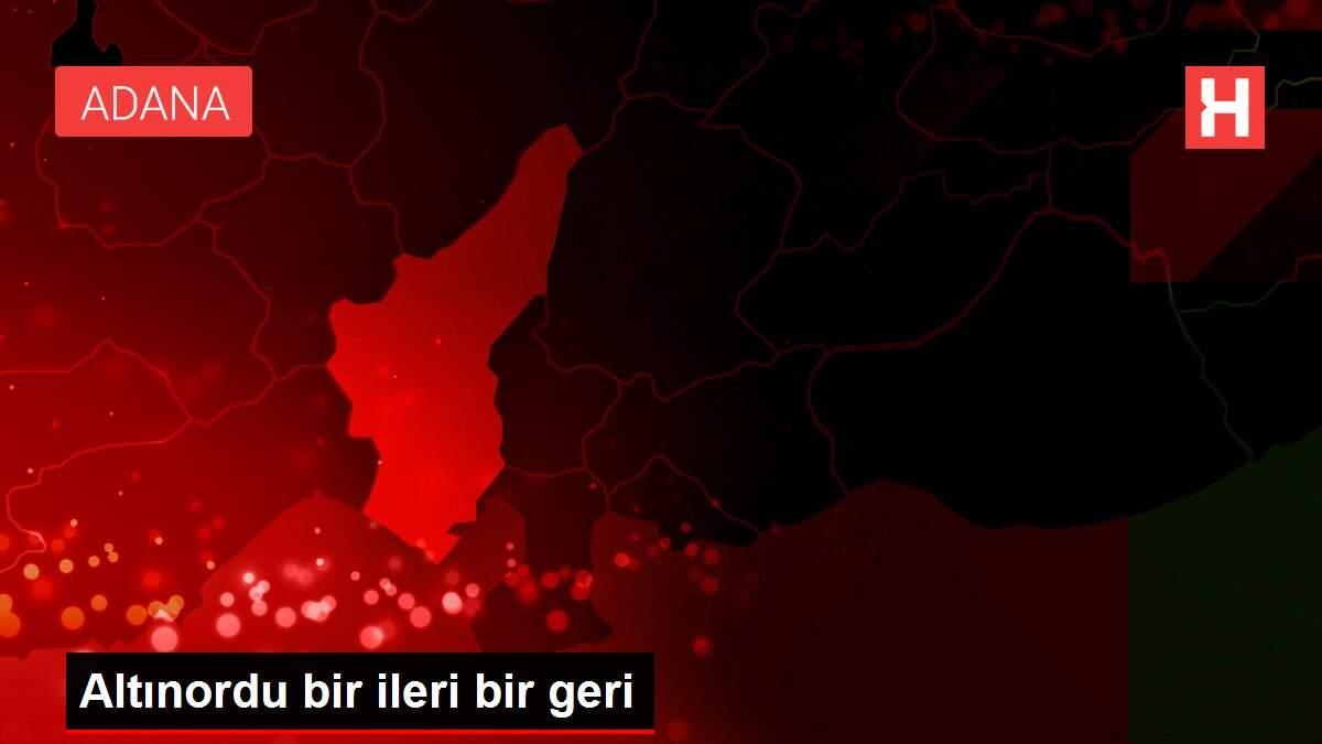 Altınordu bir ileri bir geri