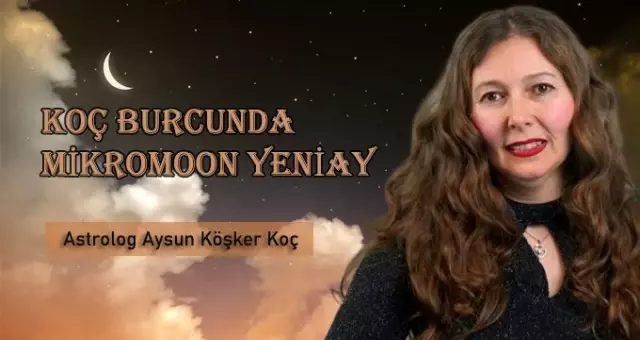Koç burcunda Yeniay 24 Mart 2020 - Yeniay burçlara etkileri neler? Koç burcunda Yeniay 24 Mart 2020 - Yeniay burçlara etkileri neler?