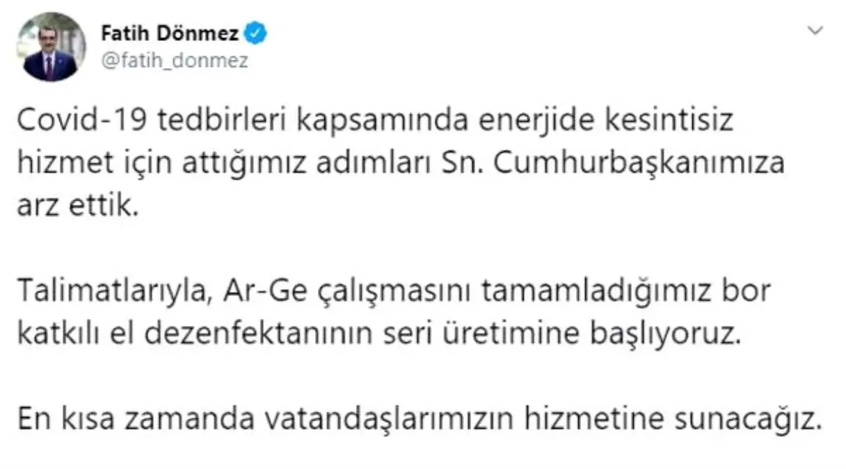 Bakan Dönmez: Bor katkılı el dezenfektanının seri üretimine başlıyoruz