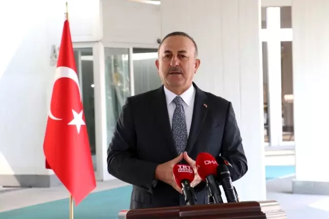 Dışişleri Bakanı Çavuşoğlu: Dışişleri Bakanı Çavuşoğlu: