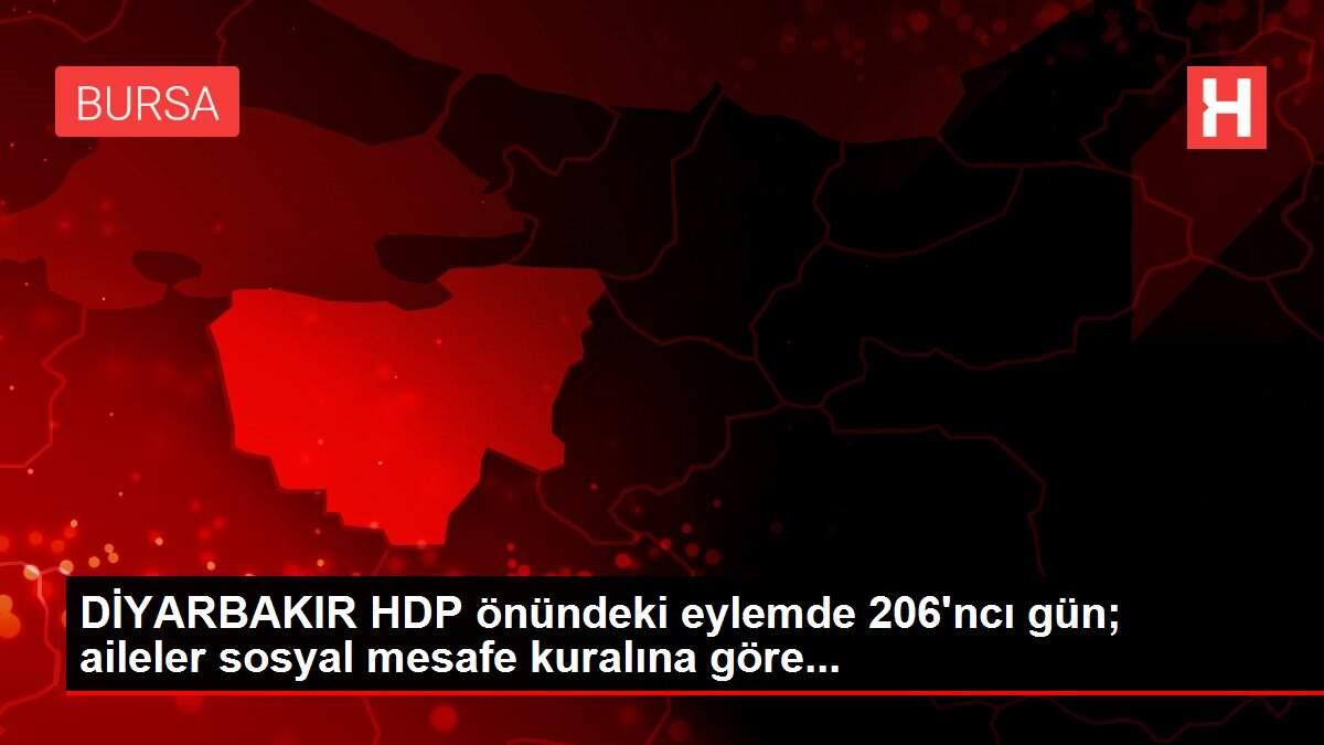 DİYARBAKIR HDP önündeki eylemde 206'ncı gün; aileler sosyal mesafe kuralına göre...