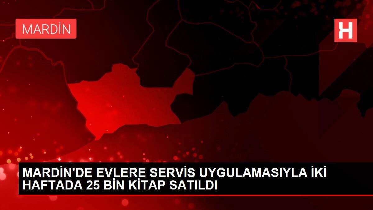 MARDİN'DE EVLERE SERVİS UYGULAMASIYLA İKİ HAFTADA 25 BİN KİTAP SATILDI