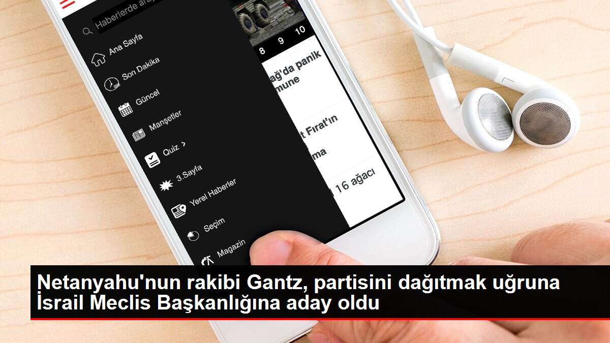 Netanyahu'nun rakibi Gantz, partisini dağıtmak uğruna İsrail Meclis Başkanlığına aday oldu