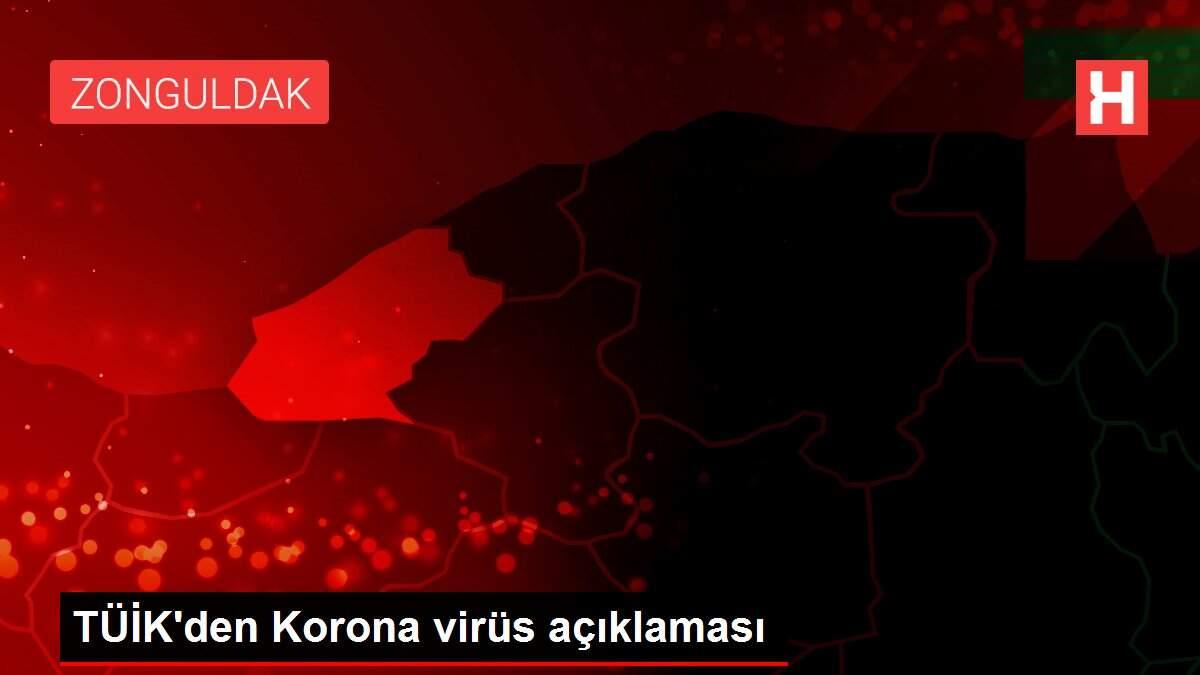 TÜİK'den Korona virüs açıklaması