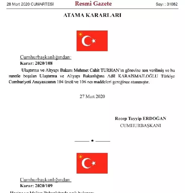 Ulaştırma ve Altyapı Bakanı Turhan, görevden alındı Ulaştırma ve Altyapı Bakanı Turhan, görevden alındı