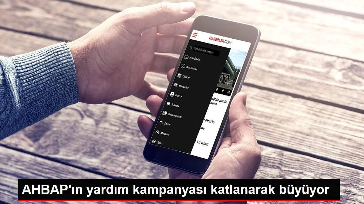 AHBAP'ın yardım kampanyası katlanarak büyüyor