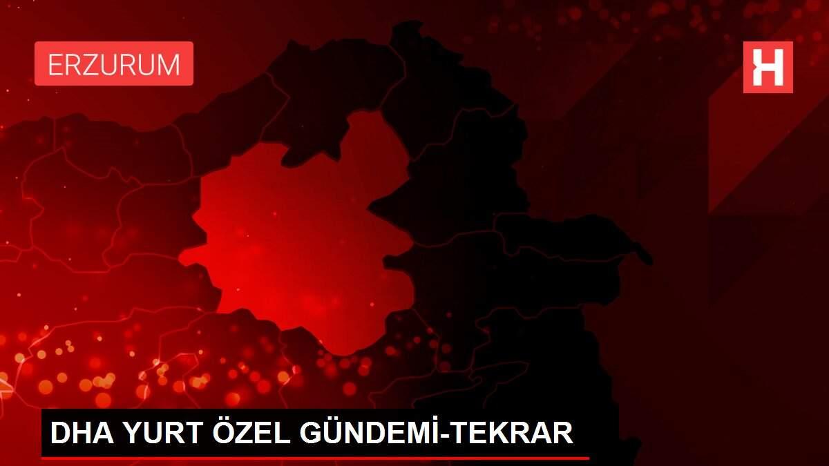 DHA YURT ÖZEL GÜNDEMİ-TEKRAR DHA YURT ÖZEL GÜNDEMİ-TEKRAR