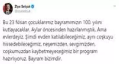 23 Nisan evlerden kutlanacak