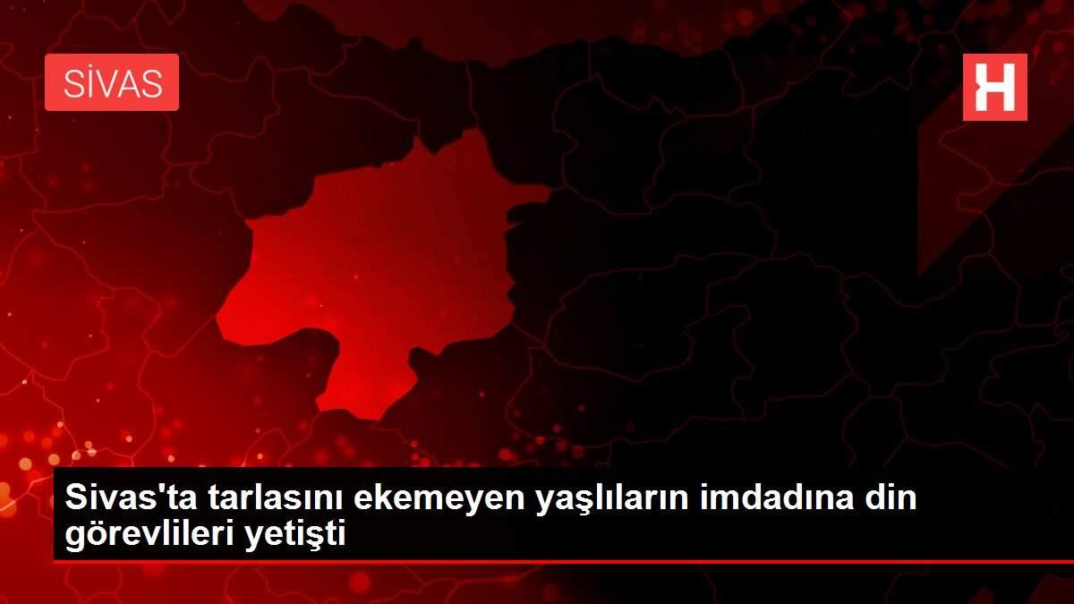 Sivas'ta tarlasını ekemeyen yaşlıların imdadına din görevlileri yetişti