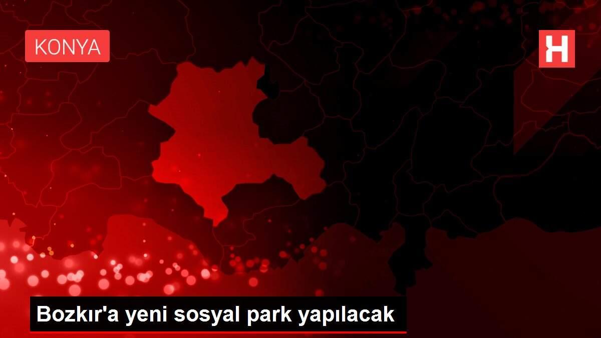 Bozkır'a yeni sosyal park yapılacak
