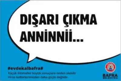 Bafra Belediyesinden Kovid-19'a karşı yöresel dille uyarı Bafra Belediyesinden Kovid-19'a karşı yöresel dille uyarı
