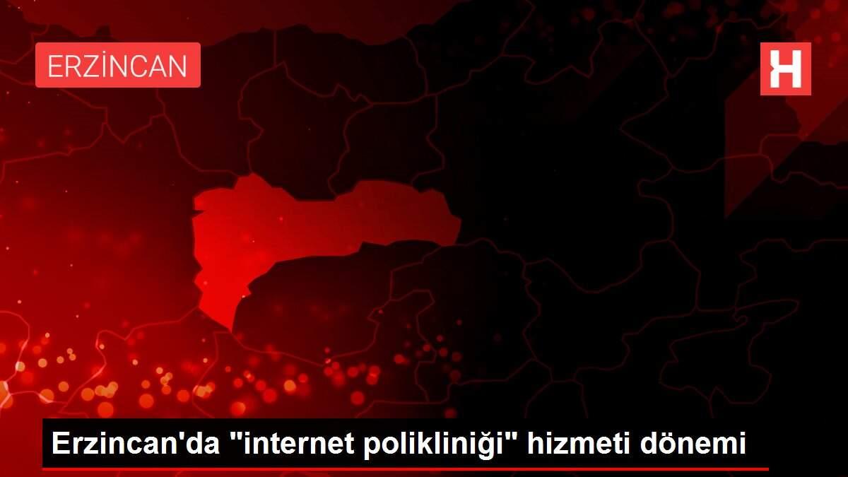 Erzincan'da 'internet polikliniği' hizmeti dönemi
