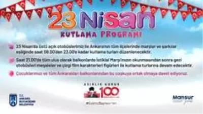 Başkent'te 23 Nisan kutlaması çocukların ayağına gidecek