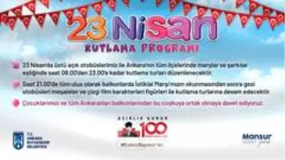 Başkent'te 23 Nisan kutlaması çocukların ayağına gidecek
