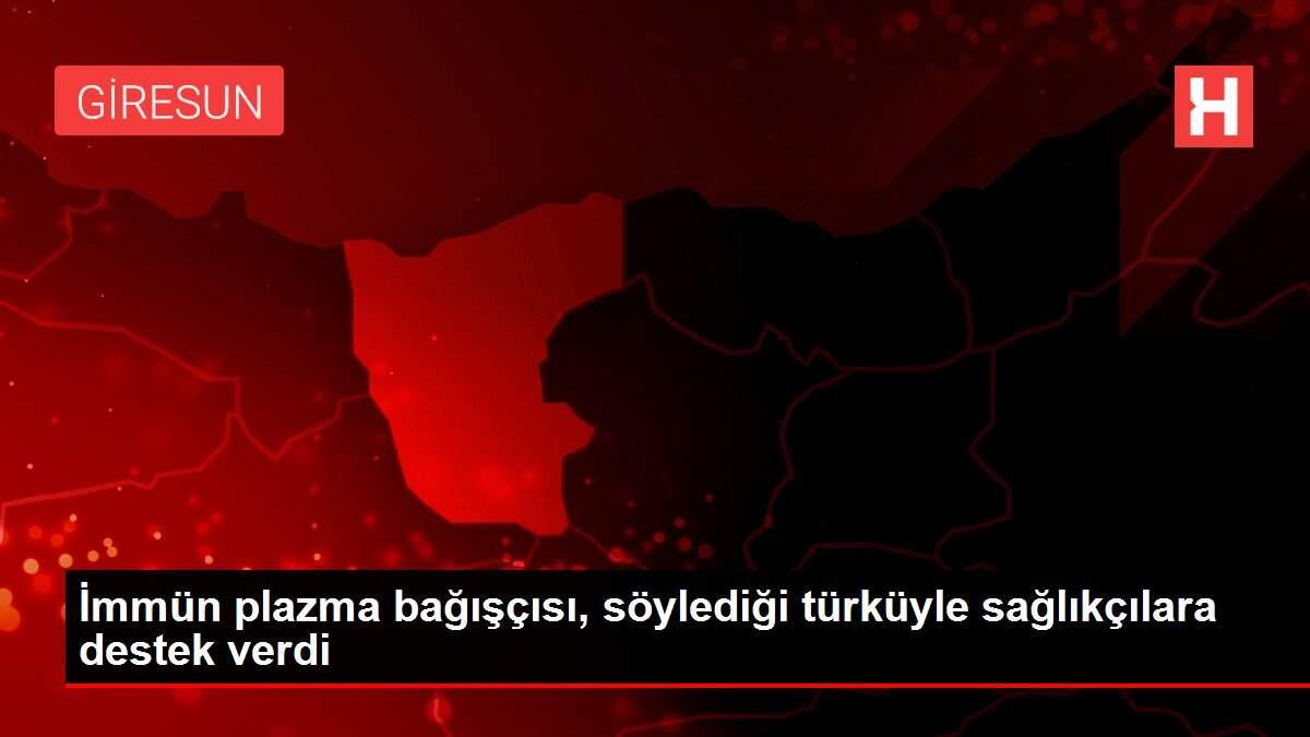 İmmün plazma bağışçısı, söylediği türküyle sağlıkçılara destek verdi