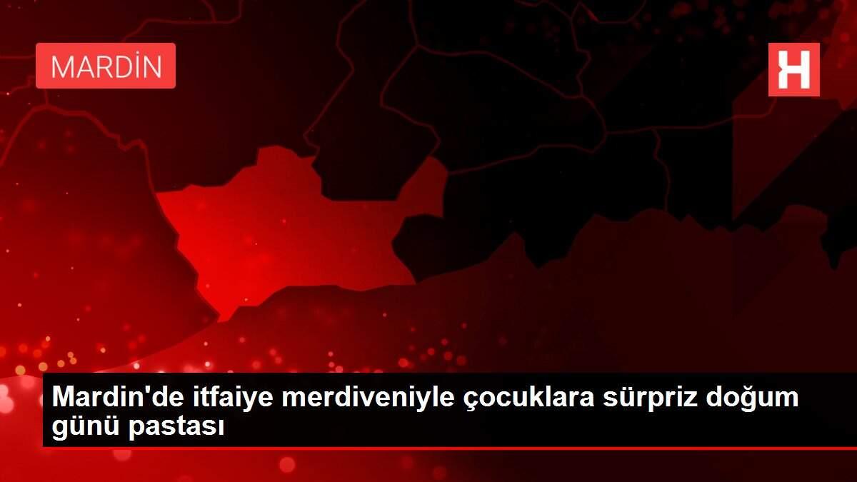 Mardin'de itfaiye merdiveniyle çocuklara sürpriz doğum günü pastası Mardin'de itfaiye merdiveniyle çocuklara sürpriz doğum günü pastası