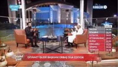 Diyanet İşleri Başkanı Erbaş, ilk sahurda Diyanet TV'nin konuğu oldu