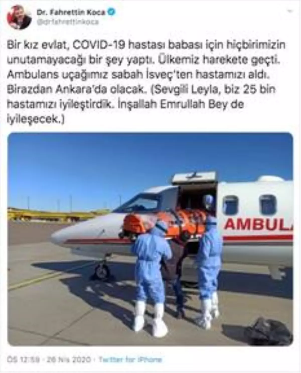 Bakan Koca'dan Kovid-19 hastası babasını Türkiye'ye gönderen Leyla'ya mesaj Açıklaması