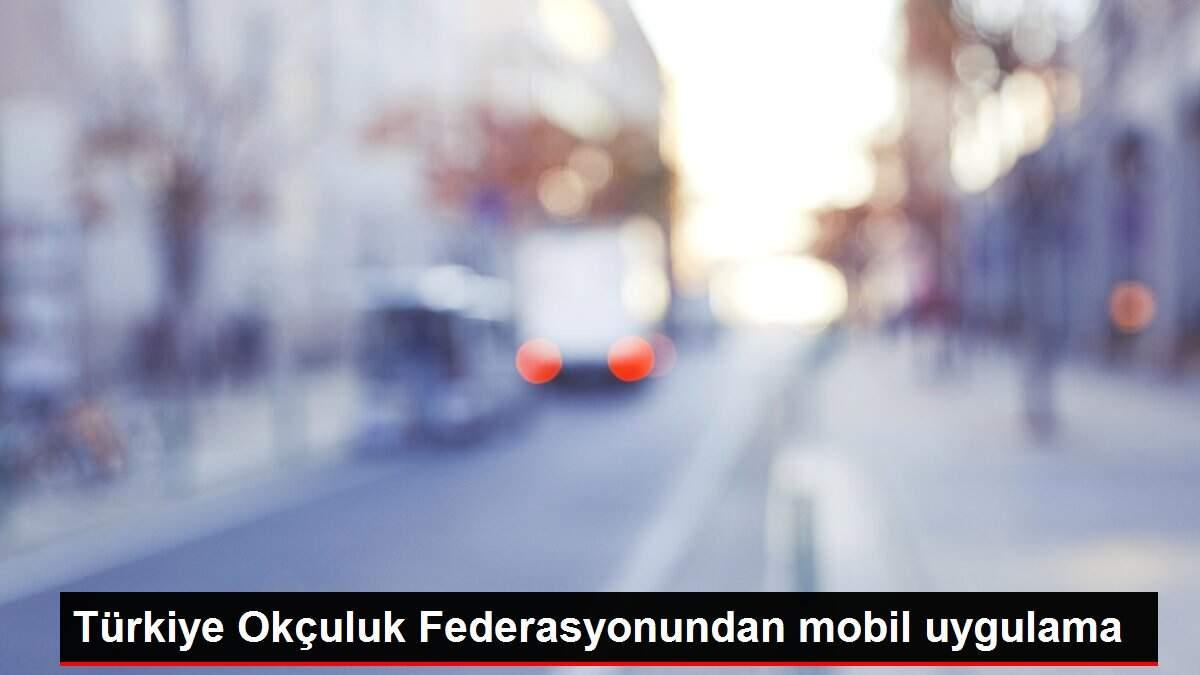 Türkiye Okçuluk Federasyonundan mobil uygulama