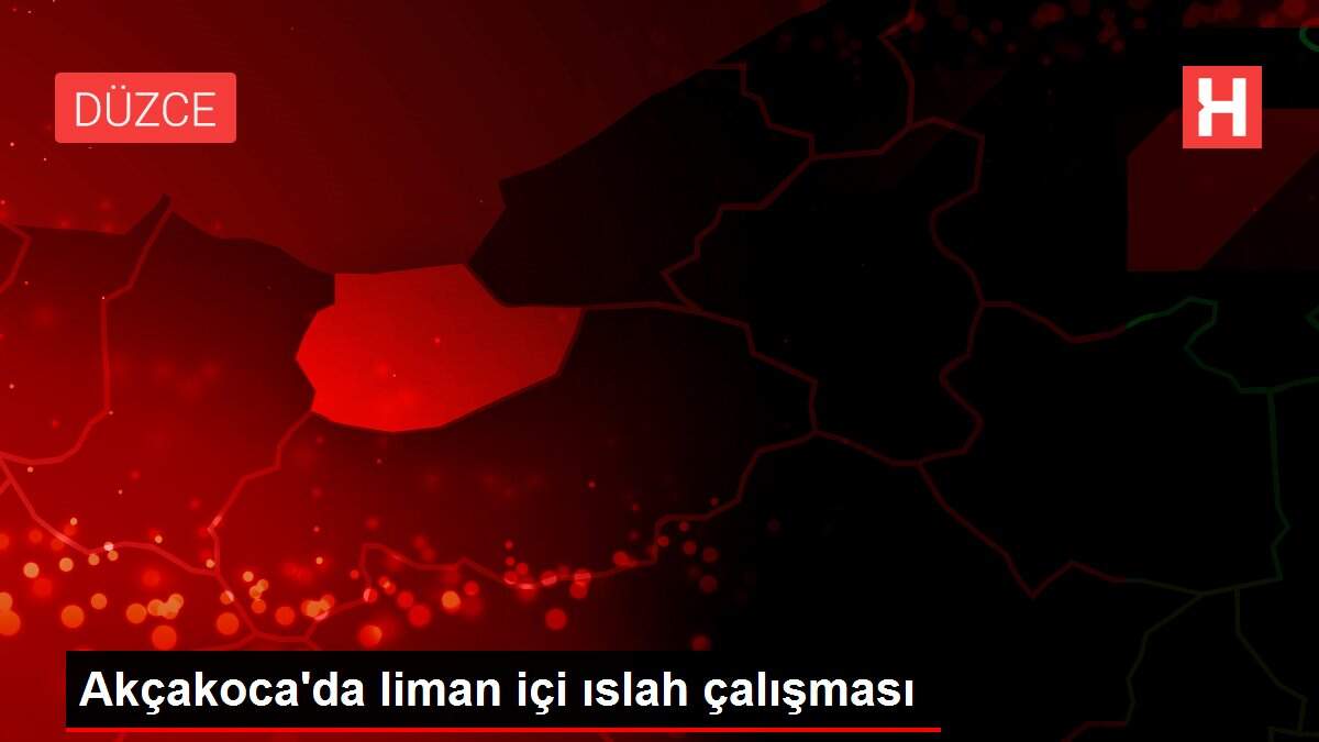 Akçakoca'da liman içi ıslah çalışması