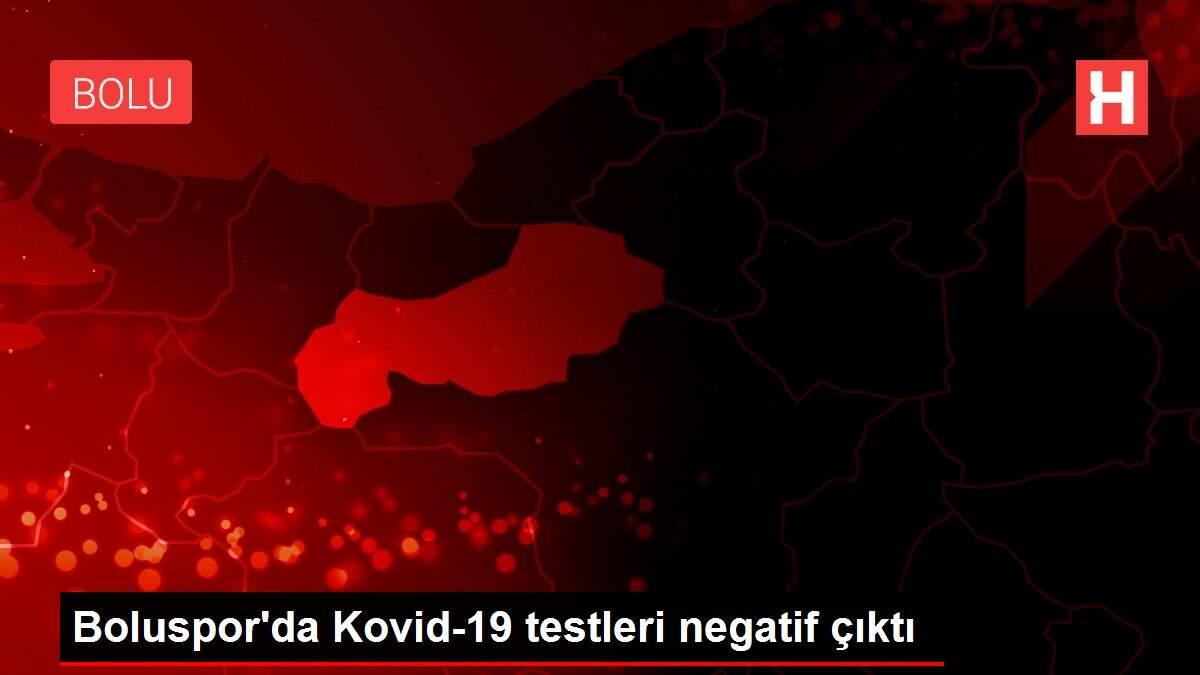 Boluspor'da Kovid-19 testleri negatif çıktı