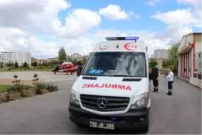 Parmağı kopan adamın imdadına hava ambulansı yetişti Parmağı kopan adamın imdadına hava ambulansı yetişti