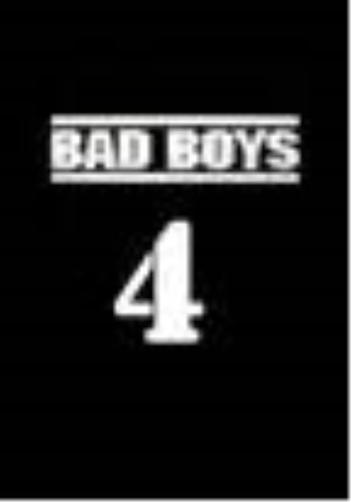 Bad Boys 4 Filmi