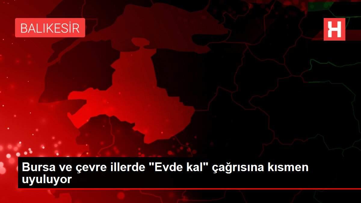 Bursa ve çevre illerde