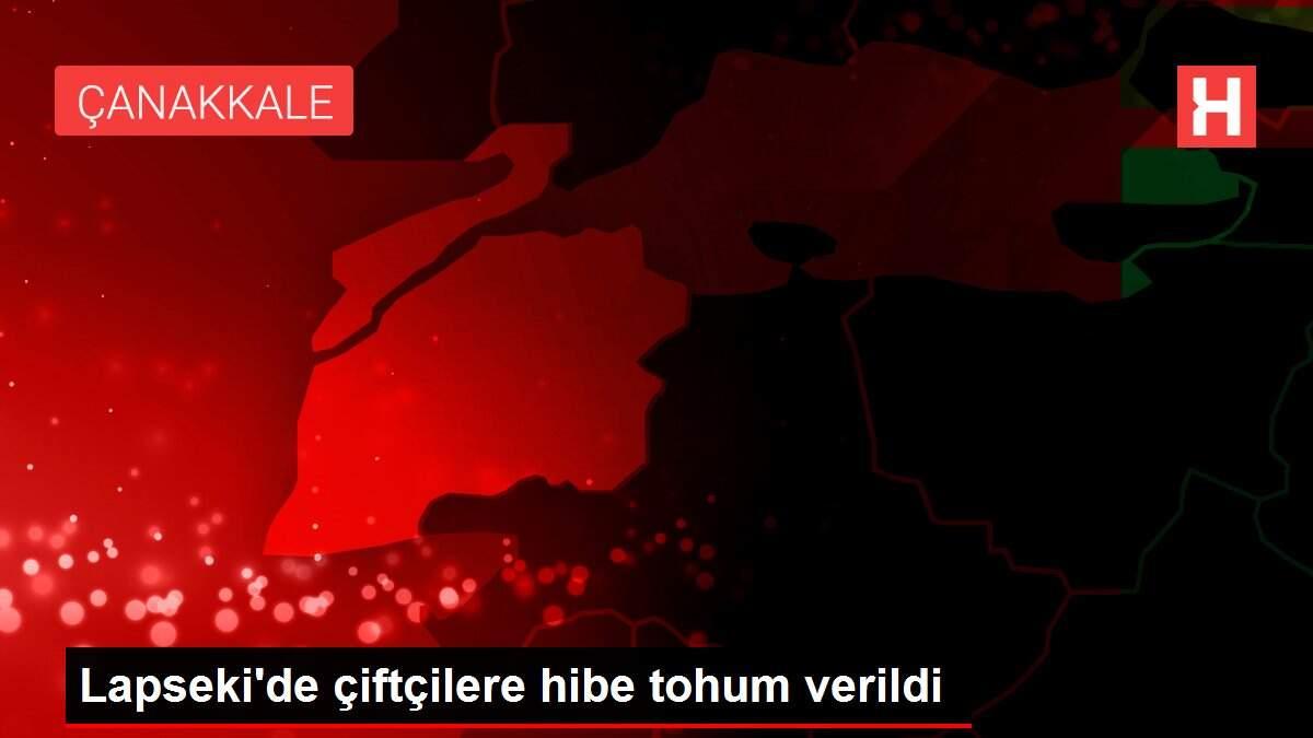 Lapseki'de çiftçilere hibe tohum verildi
