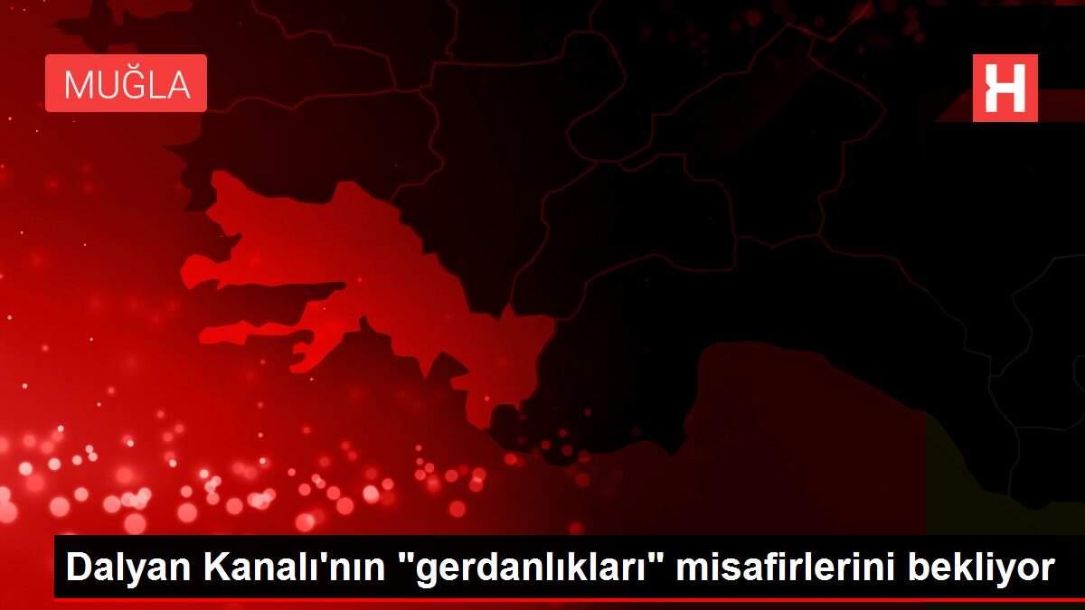 Dalyan Kanalı'nın 'gerdanlıkları' misafirlerini bekliyor
