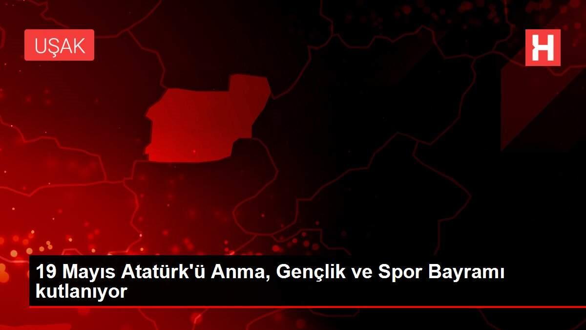19 Mayıs Atatürk'ü Anma, Gençlik ve Spor Bayramı kutlanıyor