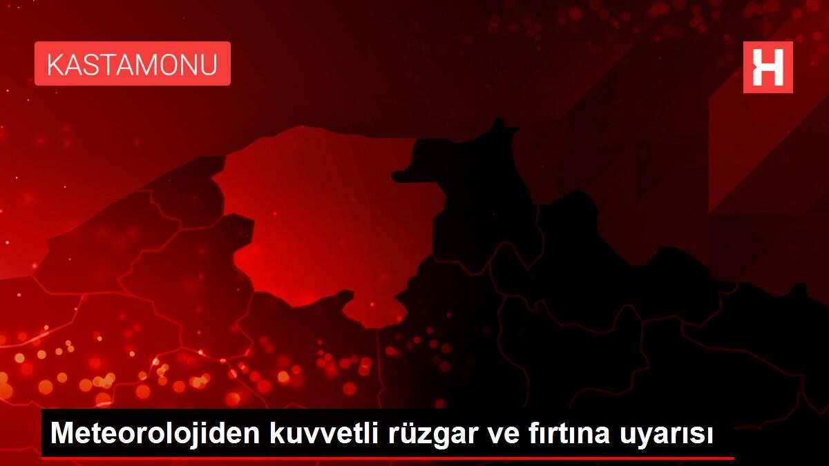 Meteorolojiden kuvvetli rüzgar ve fırtına uyarısı Meteorolojiden kuvvetli rüzgar ve fırtına uyarısı