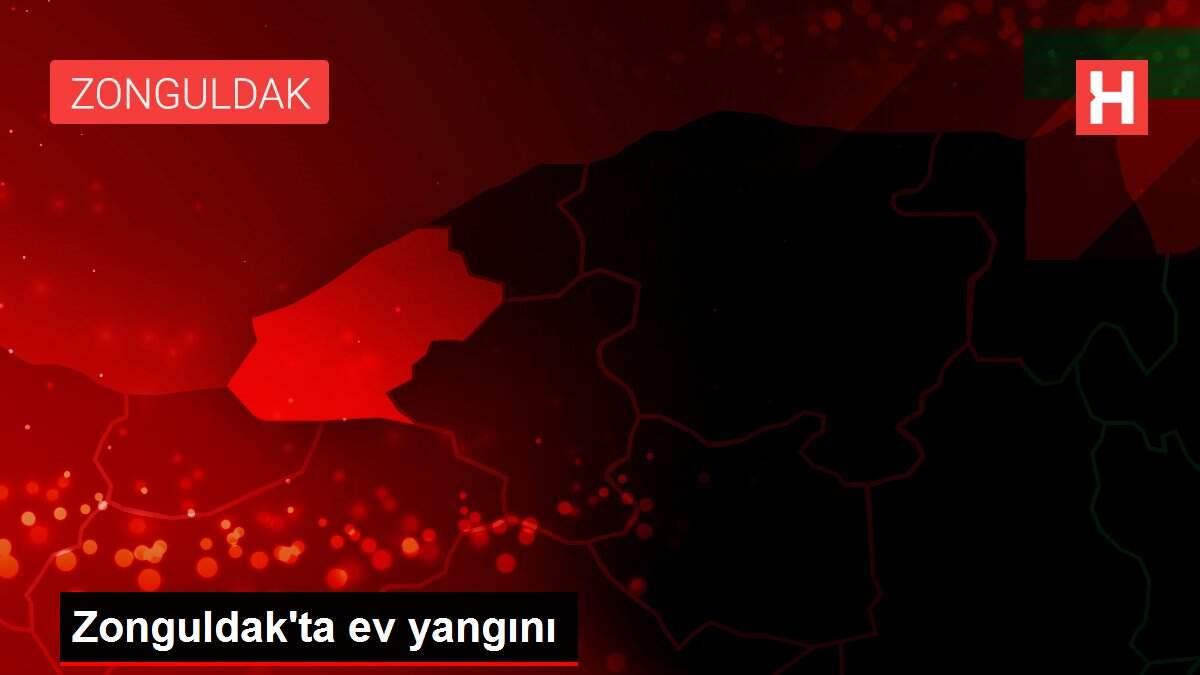 Zonguldak'ta ev yangını Zonguldak'ta ev yangını