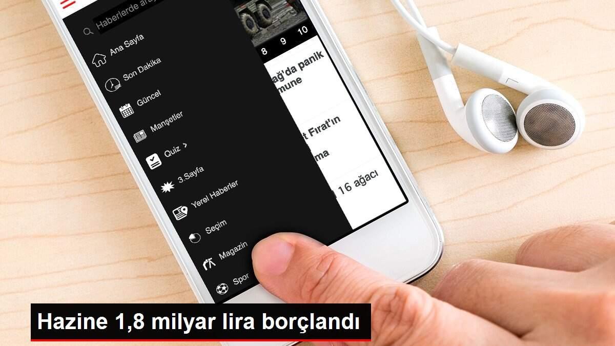 Hazine 1,8 milyar lira borçlandı