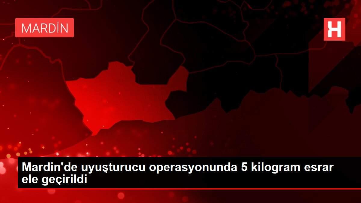 Mardin'de uyuşturucu operasyonunda 5 kilogram esrar ele geçirildi Mardin'de uyuşturucu operasyonunda 5 kilogram esrar ele geçirildi