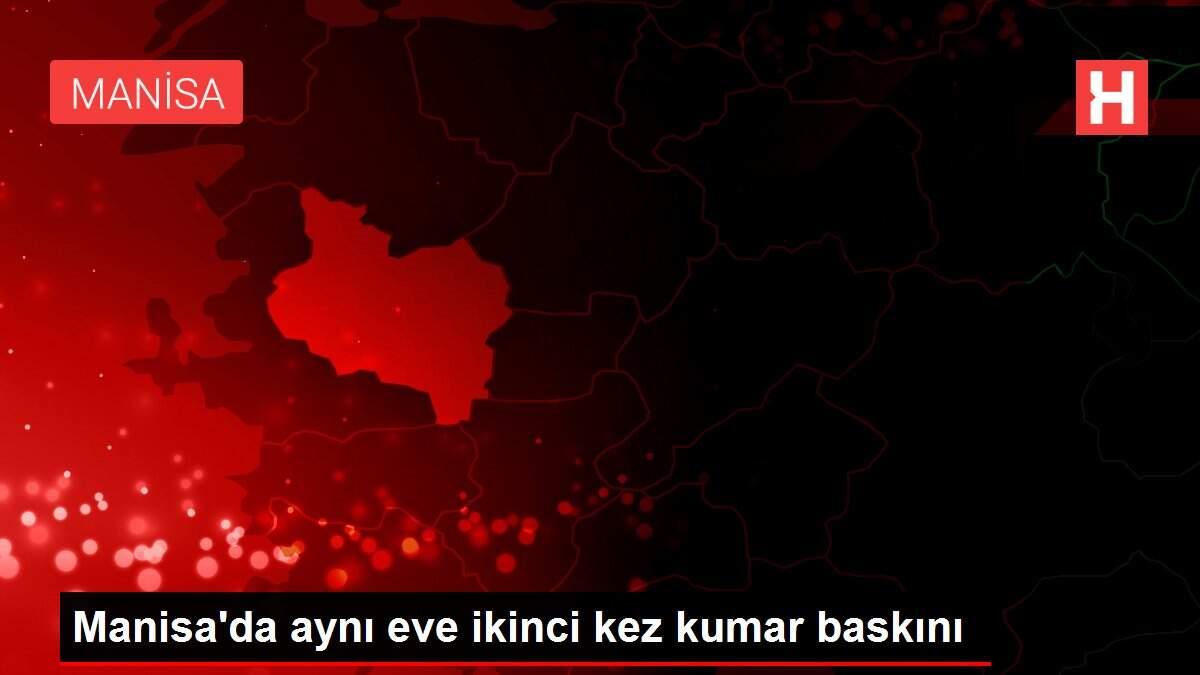 Manisa'da aynı eve ikinci kez kumar baskını