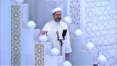 Diyanet İşleri Başkanı Erbaş: ’29 Mayıs Cuma namazı ile birlikte camilerimiz kademeli olarak...