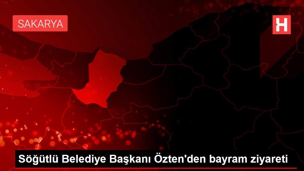 Söğütlü Belediye Başkanı Özten'den bayram ziyareti